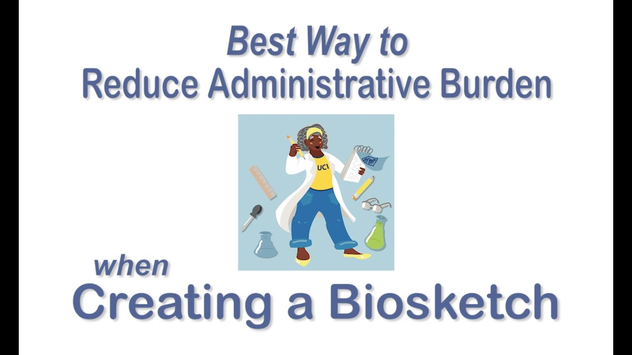 Best Way to Reduce Administrative Burden When Creating a Biographical Sketch