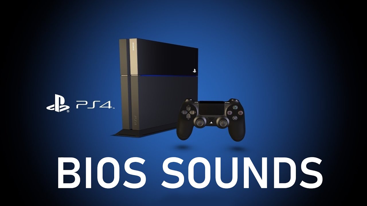 PS4 BIOS Sounds