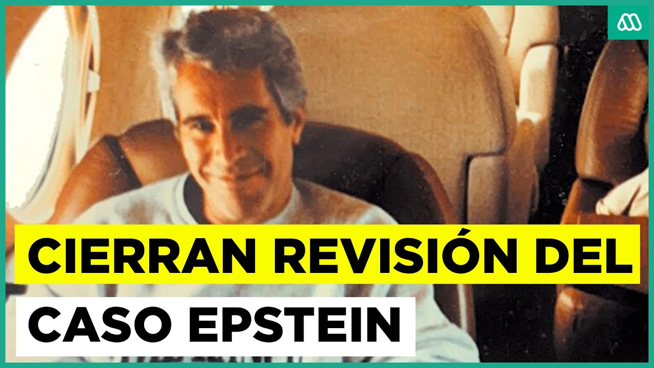 Departamento de Justicia de EEUU concluy&oacute; la revisi&oacute;n del caso de Jeffrey Epstein