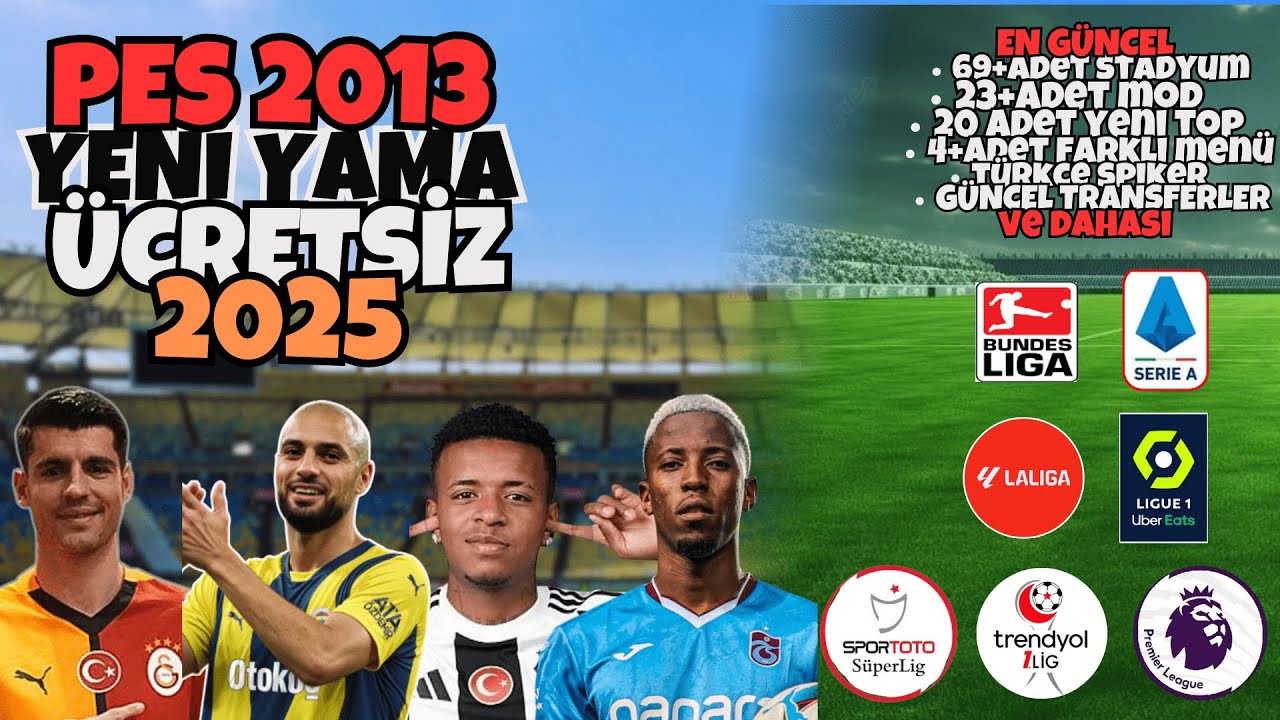 PES 2013 2025 YAMASI / YENİ YAMA YAYINDA