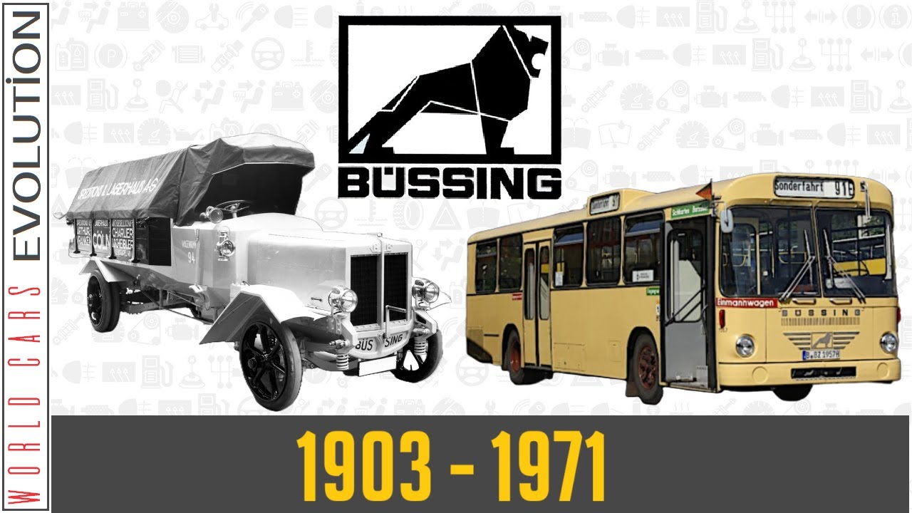 W.C.E. - Büssing AG Evolution (1903 - 1971)