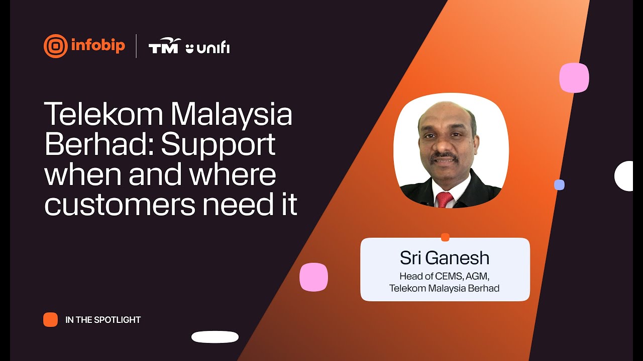 Telekom Malaysia Berhad: Support when and where customers need it