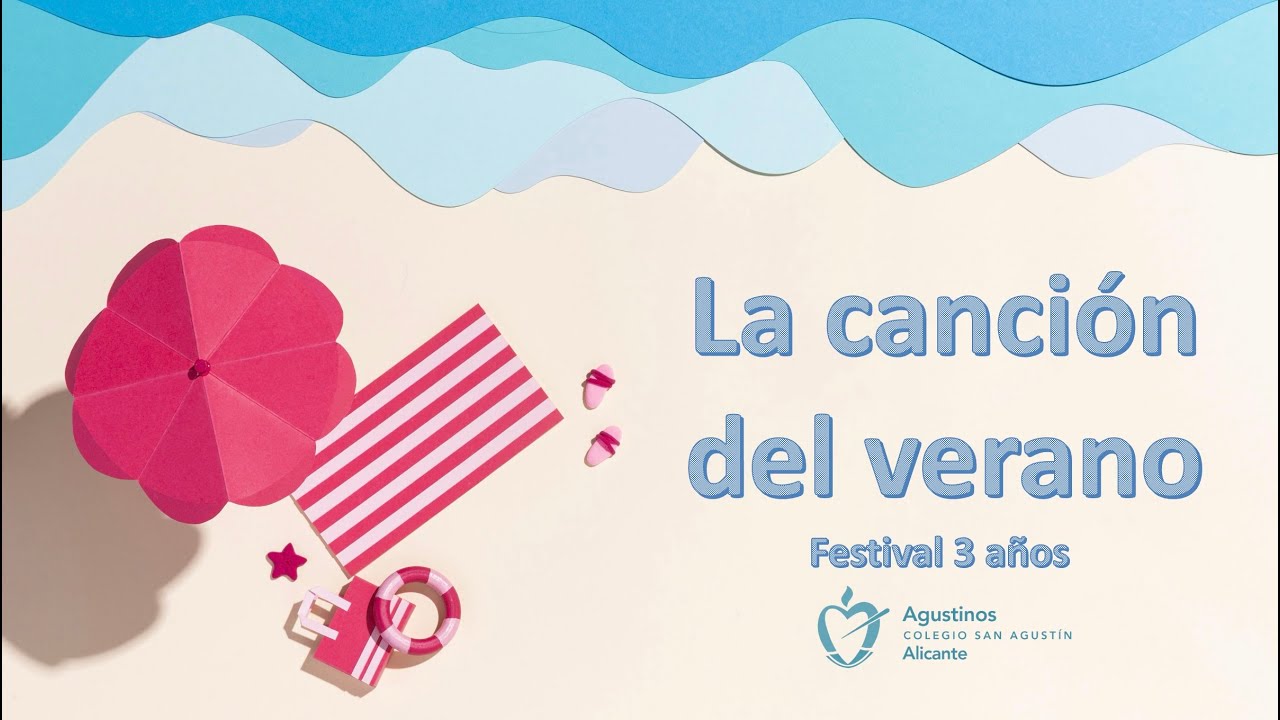 Festival 3 años - La canción del verano (2025)