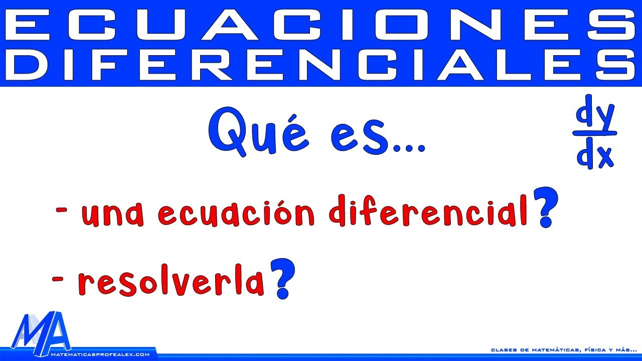 Ecuaciones diferenciales | Introducción