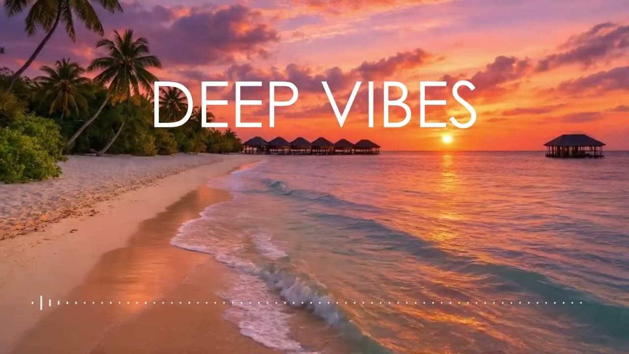 ✨Sunset Tropic Lounge – Deep House Paradise 🌅🏖️
