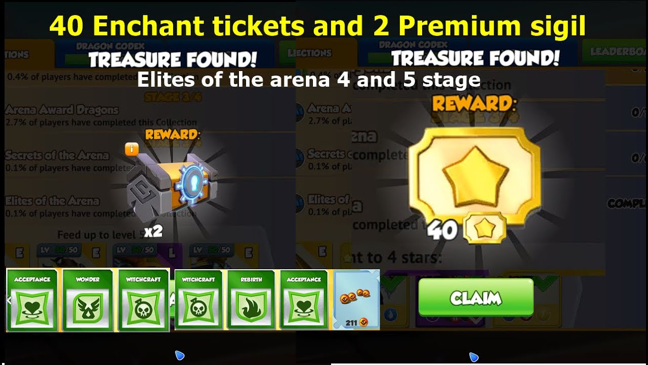 40 Enchant tickets and 2 Premium sigil | Elites of the arena stage 4 and 5 | open 3 chest level 6