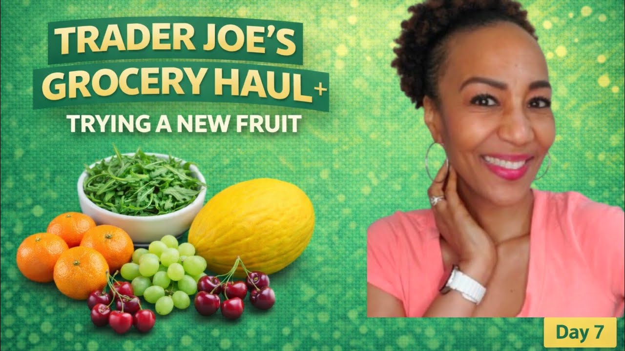 Trader Joe’s Grocery Haul + Trying a New Fruit | 21 Soft High Raw Reset | Nicole's 21 Soft 