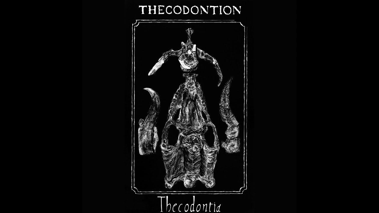 Thecodontion (Italy) - Thecodontia (EP 2018)