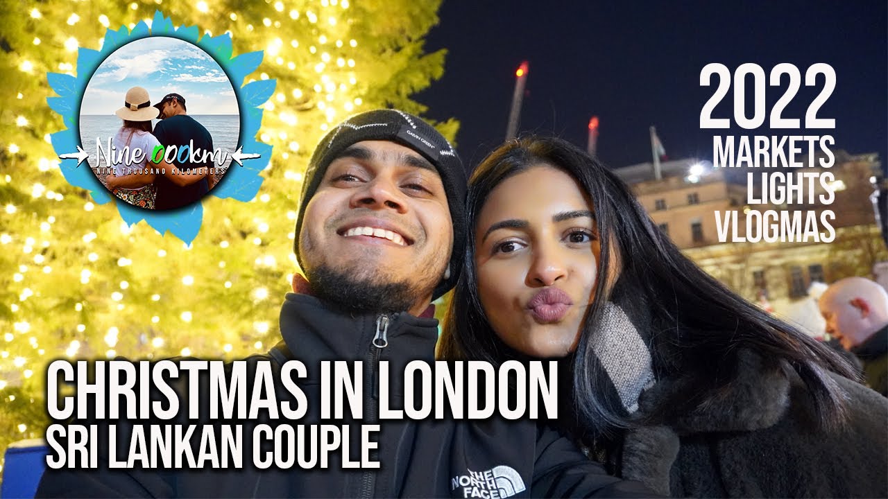 CHRISTMAS IN CENTRAL LONDON | VLOGMAS | SRI LANKAN COUPLE | LIGHTS AND MARKETS
