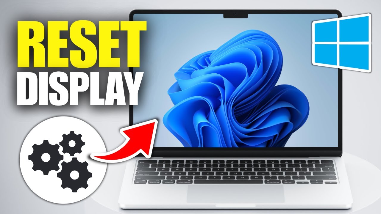 How To Reset Laptop Display Settings (Full Guide)
