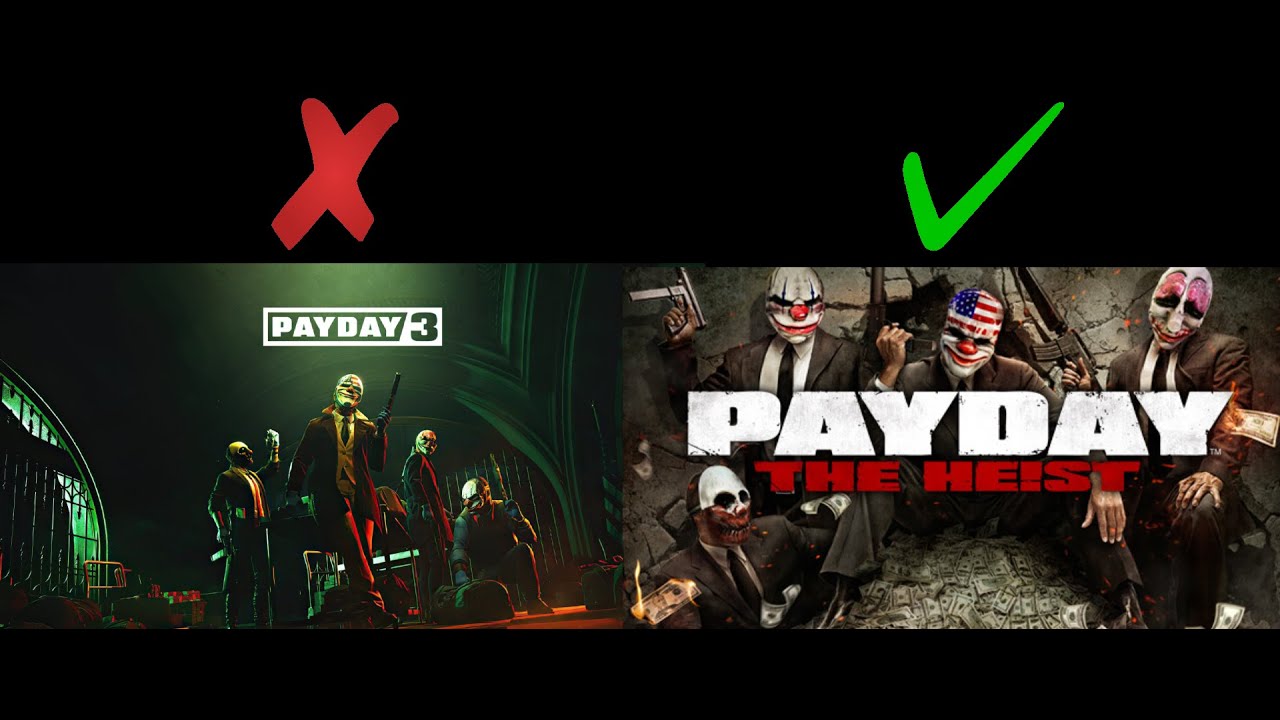 10 Reasons Why You Should Play PAYDAY: The Heist Instead of PAYDAY 3