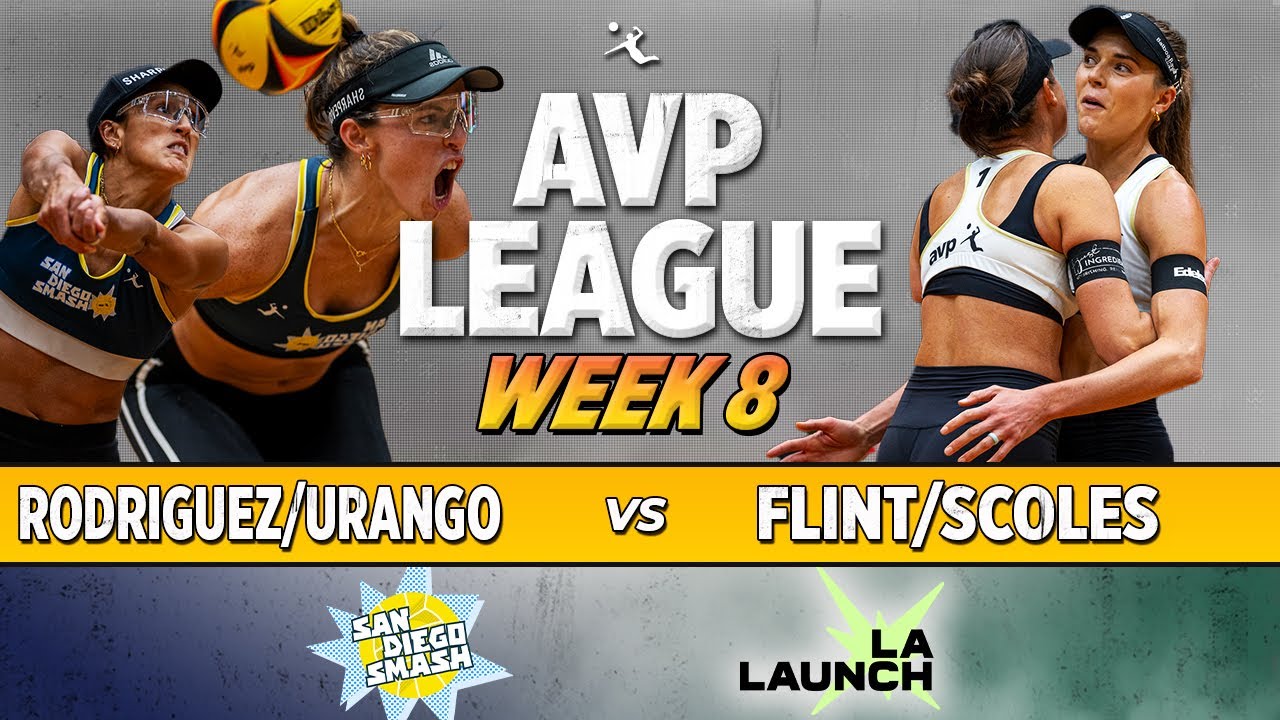 Flint/Scoles vs. Urango/Rodriguez | L.A. Launch vs. San Diego Smash AVP LEAGUE WEEK 8