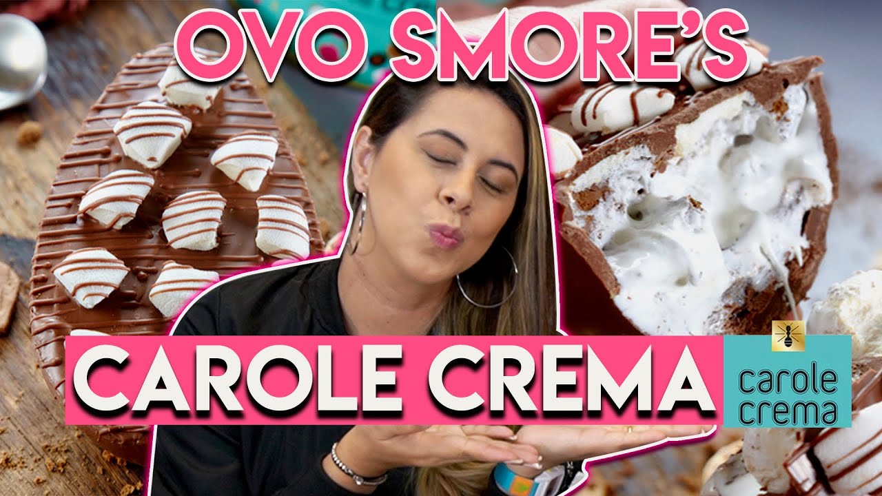 Ovo Recheado Smore's Muito Marshmallow Ovo de Páscoa Carole Crema