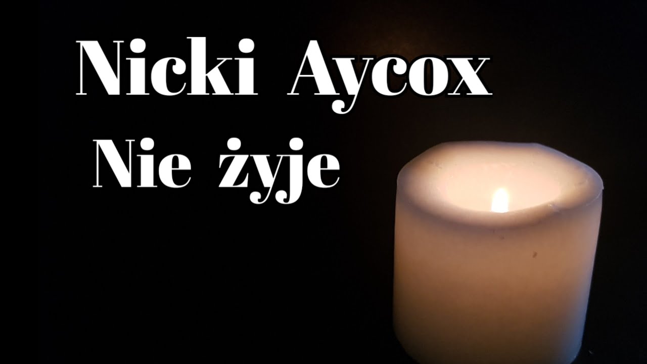 Nicki Aycox nie żyje