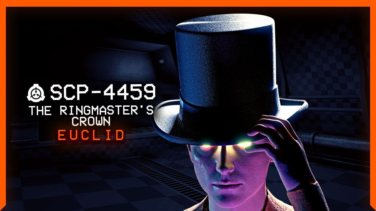 SCP-4459 │ The Ringmaster's Crown │ Euclid │ Herman Fuller SCP