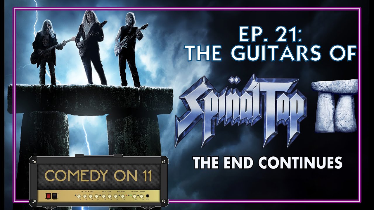 The Guitars of This Is Spinal Tap 2! Comedy On 11 Podcast & The Story Behind The Strings!