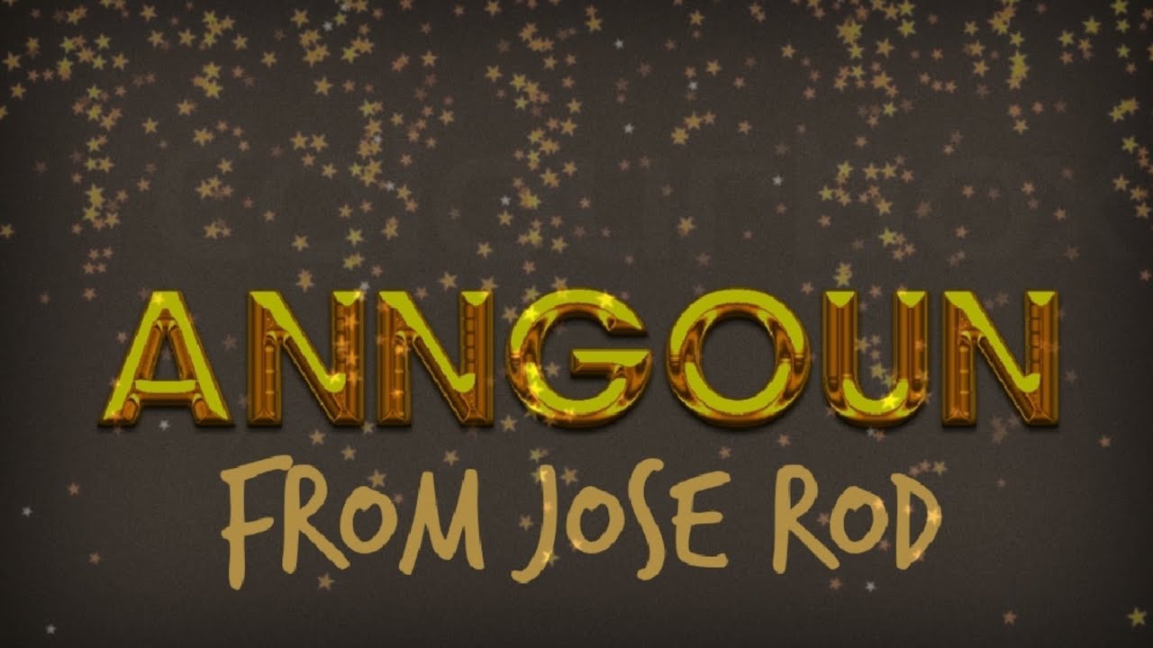 JOSE ROD'S     --ANNGOUN-
