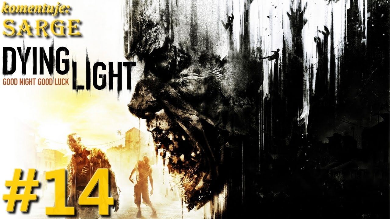 Zagrajmy w Dying Light [PS4] odc. 14 - Brutalna sieczka w szkole