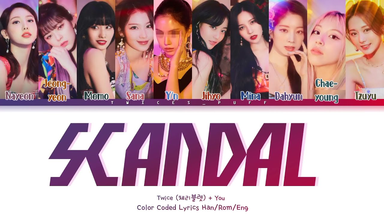 TWICE (트와이스) - "SCANDAL" || 10 Members Ver. 