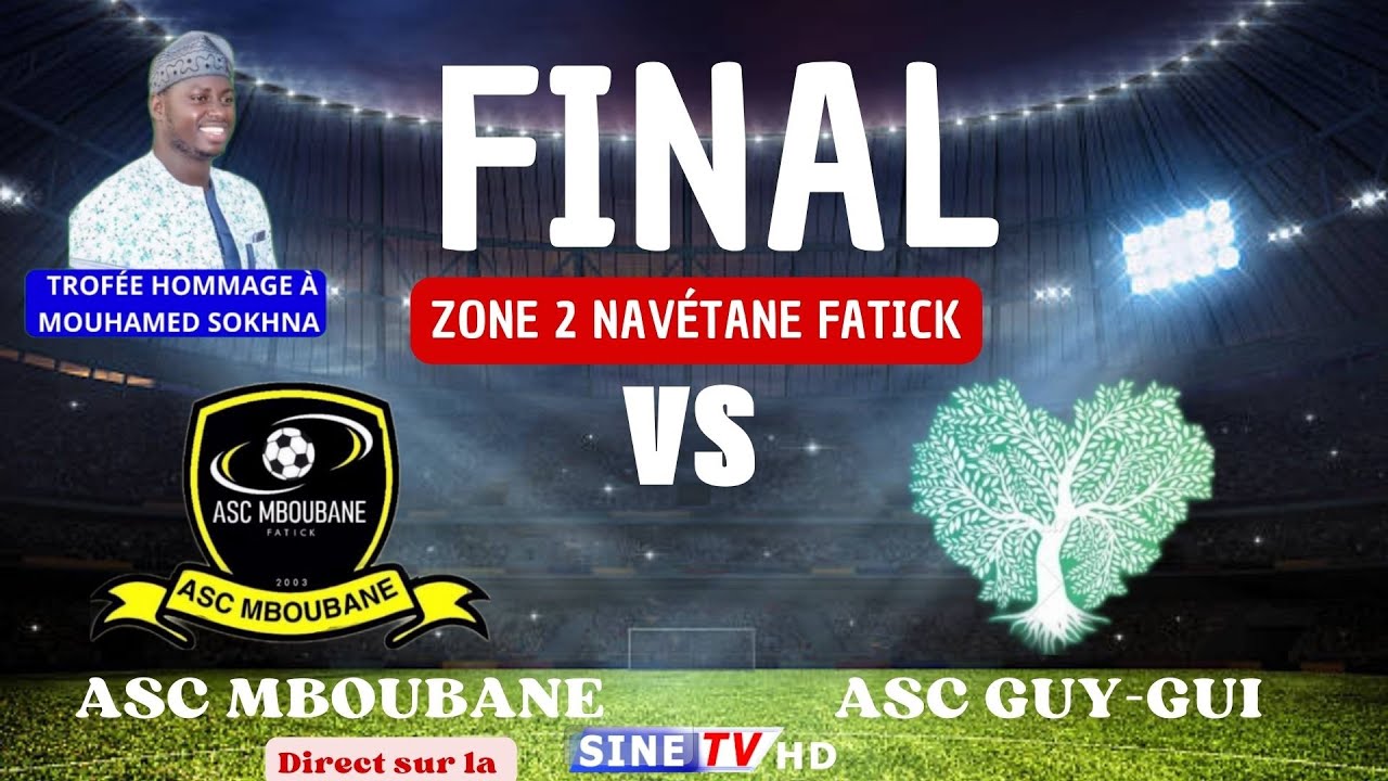 FINAL NAVETANE ZONE 2 Tir au but / Asc Guy-Gui Vs Asc Mboubane