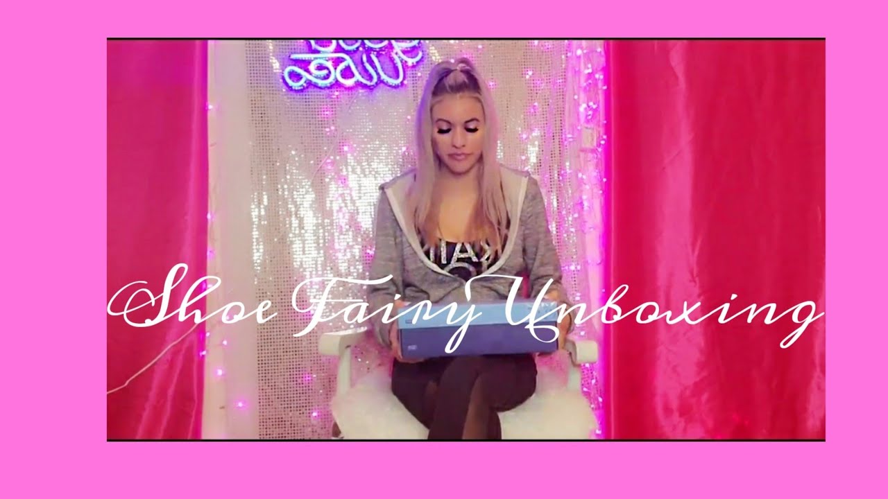 Shoe Fairy Unboxing & Collection