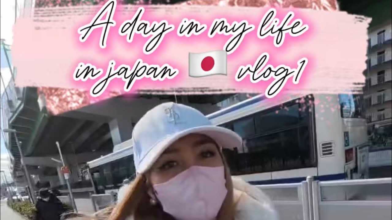 A day in my life in japan vlog 1