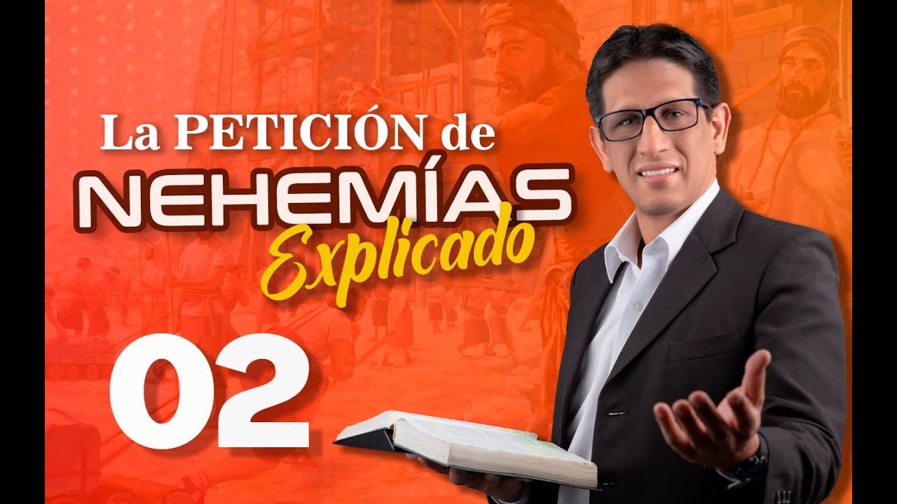 NEHEMIAS 02 - EXPLICADO 🔥 | Reavivados por su Palabra || 04 DE MARZO 2023