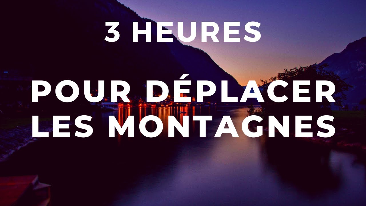 3 HEURES POUR DÉPLACER LES MONTAGNES — IL TE DONNE LA VICTOIRE | Canal d'Encouragement by Prisca