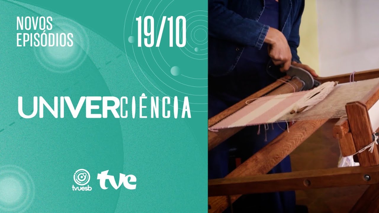 ARTE DA TECELAGEM, SUBSTÂNCIA PSICODÉLICAS E INVENTÁRIO DE PEIXE NO UNIVERCIÊNCIA | 19/10/2024