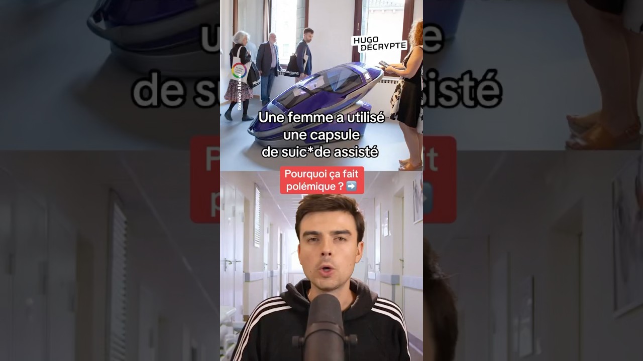 Une femme a utilis&eacute; une capsule de suic*de assist&eacute; en Suisse, pourquoi cela fait pol&eacute;mique ?