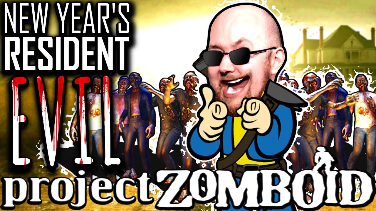 New Year's Resident EVIL in Project Zomboid (modded)