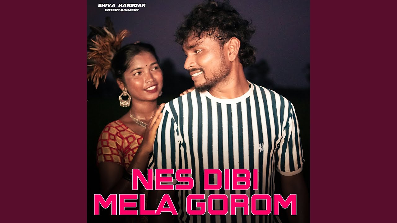 NES DIBI MELA GOROM