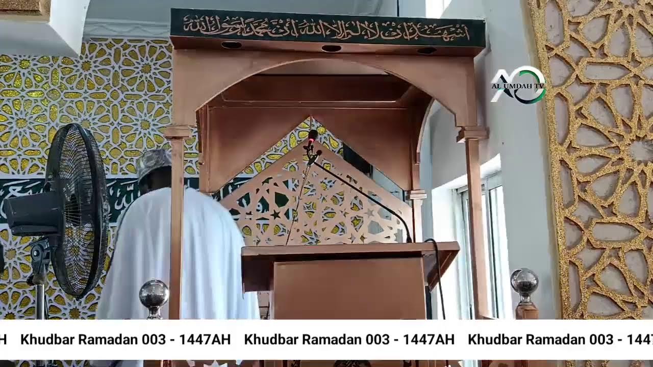 Khudbar Ramadan 003 - 1447AH
