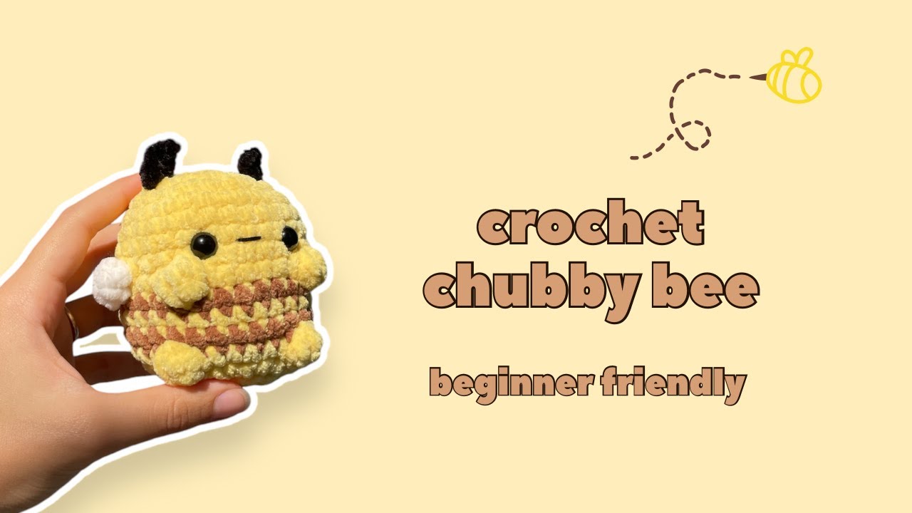 How to Crochet a Chubby Bee 🐝 | Step-by-Step Plush Toy Tutorial for Beginners