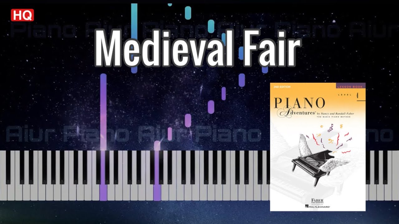 Medieval Fair | Piano Adventures Level 4 Lesson Book