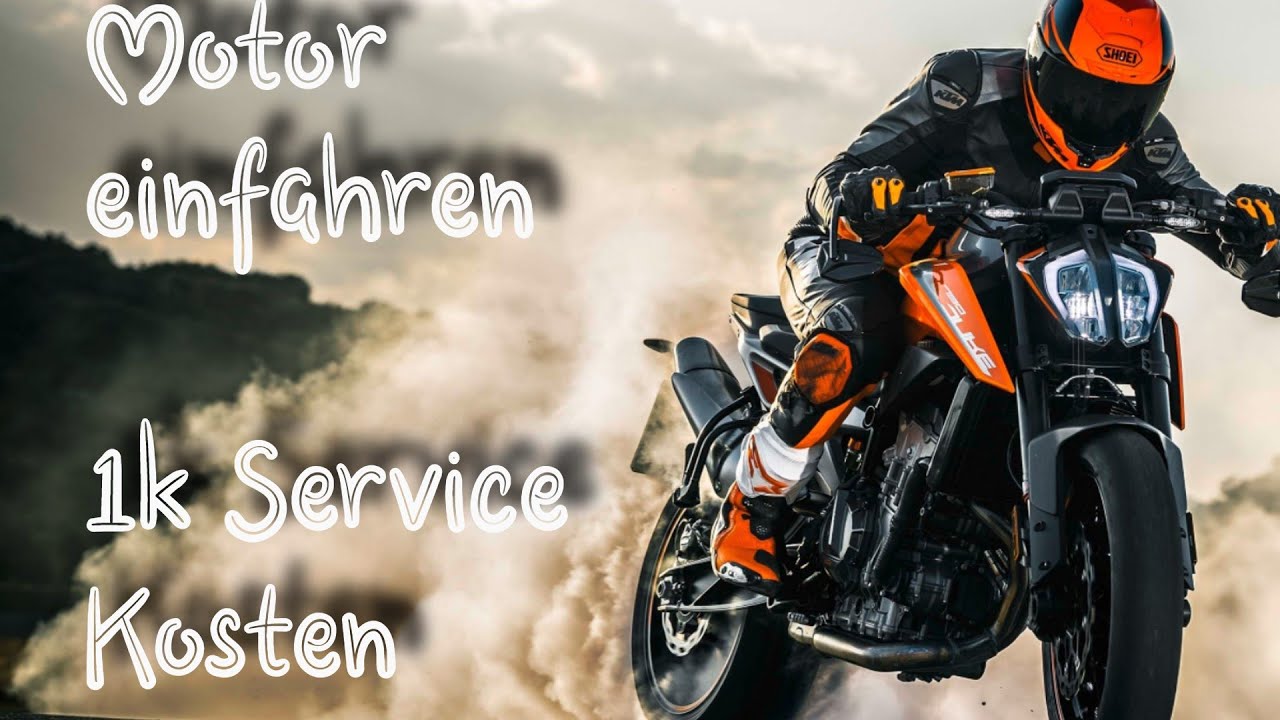 Motorrad richtig einfahren 1000er Service Kosten KTM Duke 390