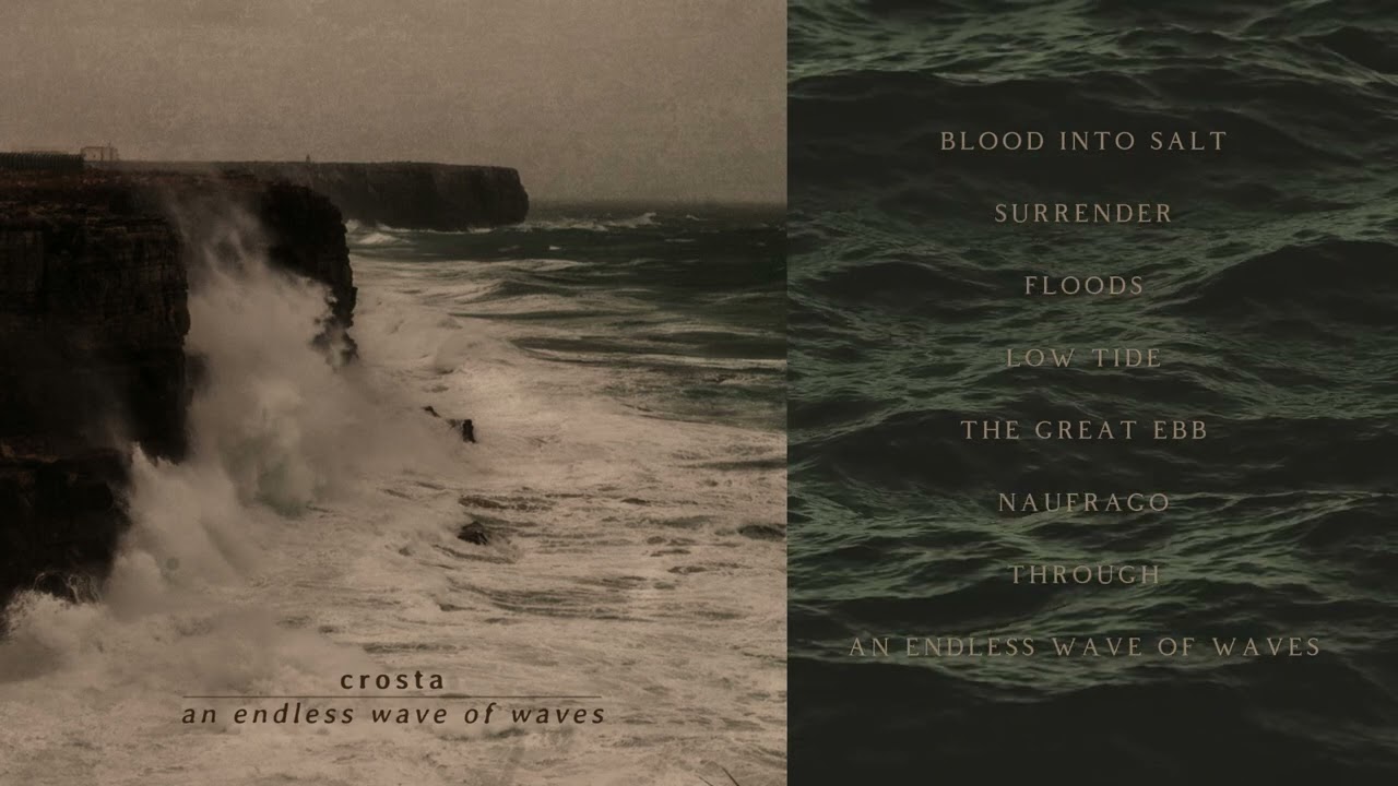 Crosta &ndash; An Endless Wave of Waves (Full Album, 2025) | Post-Metal / Atmospheric Sludge |