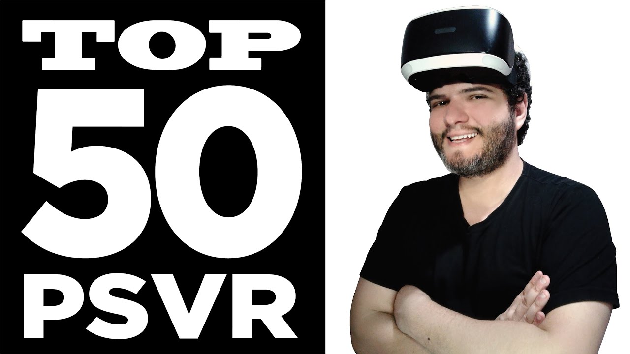 TOP 50 - Melhores jogos do PLAYSTATION VR (Meus favoritos!)