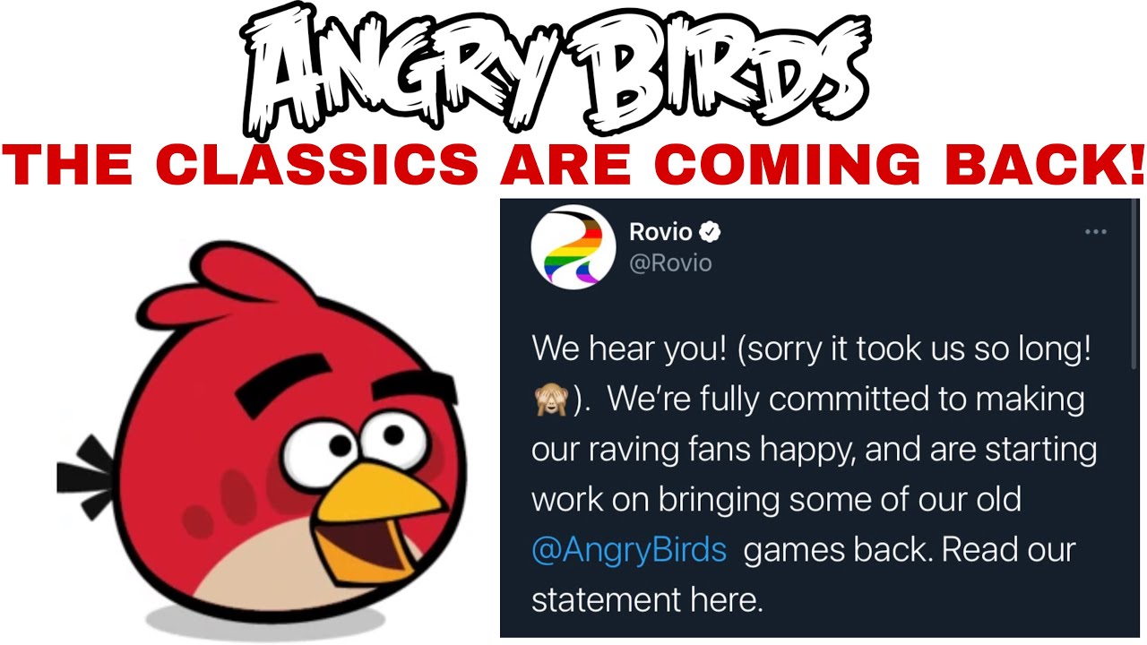 Angry Birds Classic Games ARE COMING BACK!