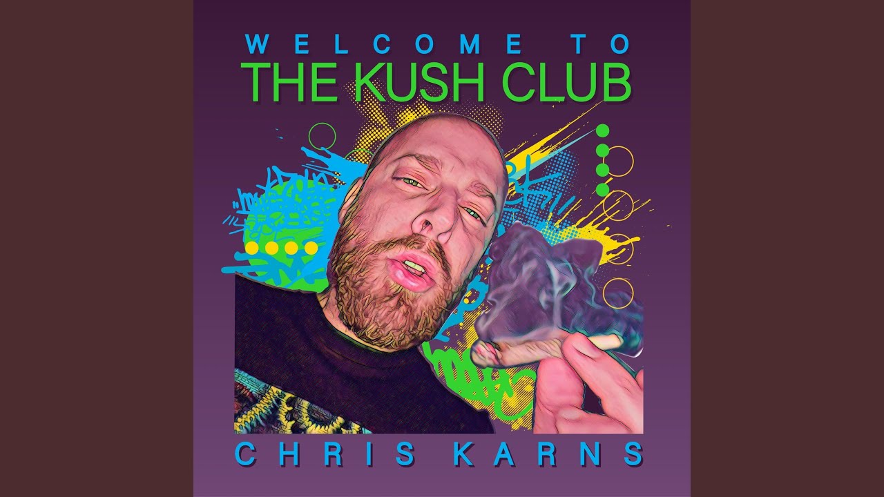Welcome to the Kush Club