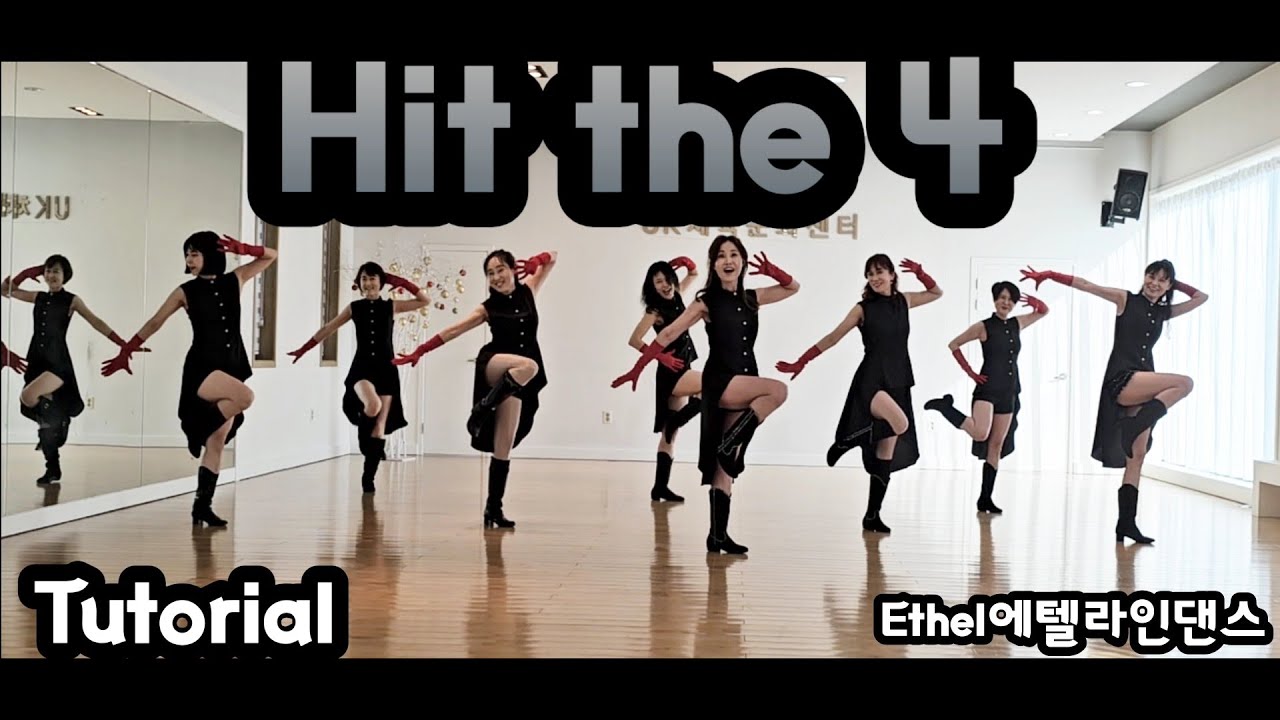 Hit the 4 (Tutorial)Count: 64 Wall: 2 Level: High Intermediate