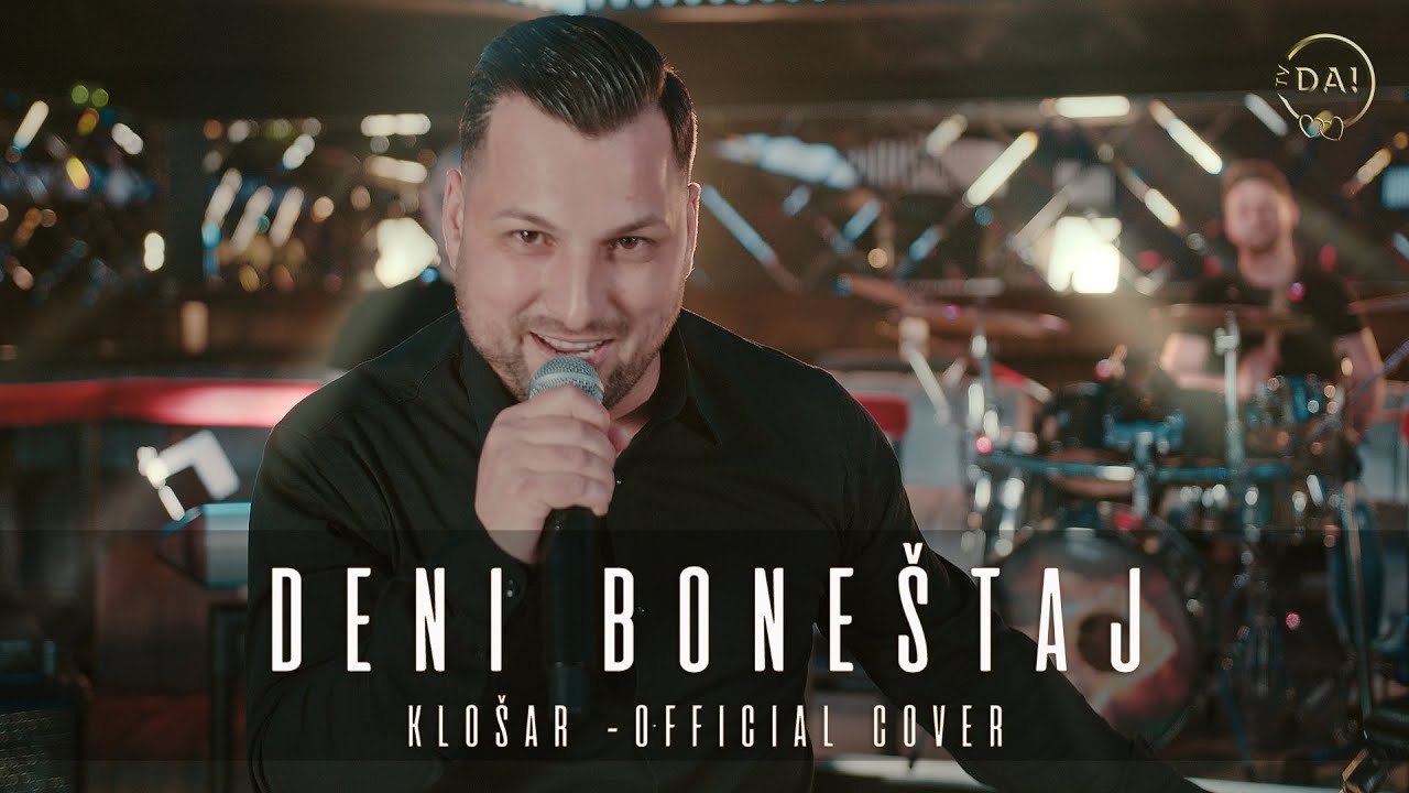 DENI BONESTAJ - KLOSAR (OFFICIAL COVER)