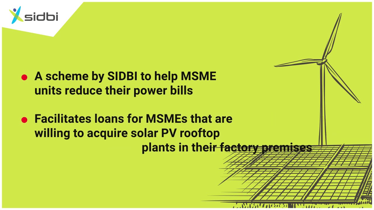 SIDBI Term Loan Assistance for Rooftop Solar PV Plants (STAR) Scheme