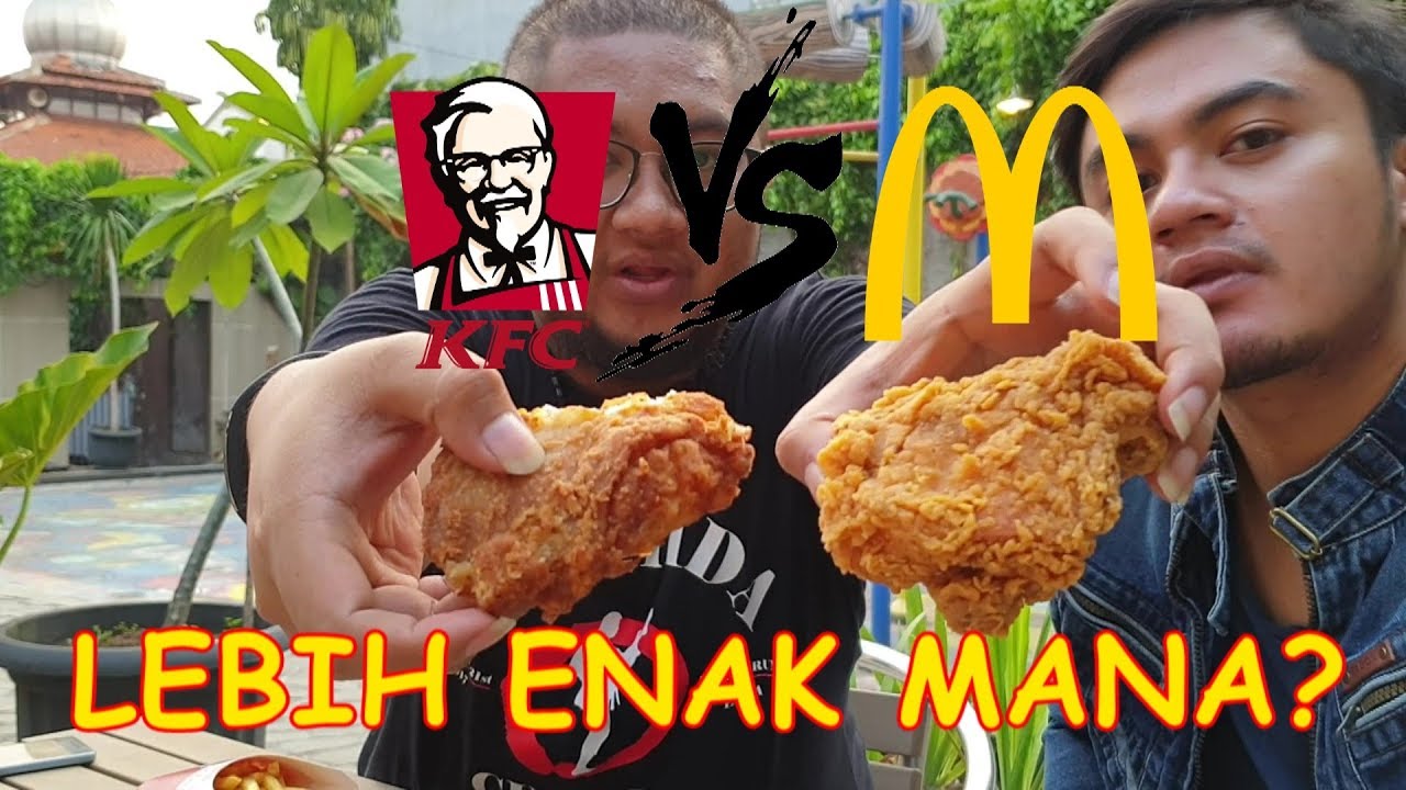 MCD VS KFC ENAK MANA ????