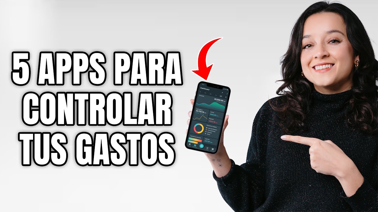 Las 5 Mejores Apps Para Controlar Tus Gastos (2025)
