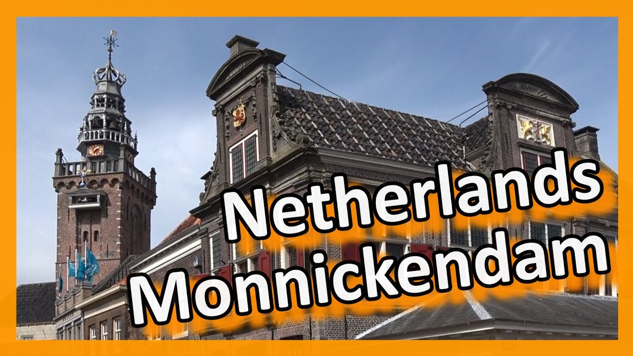 Netherlands   Monnickendam
