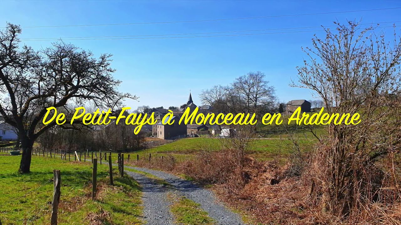 De Petit Fays à Monceau en Ardenne