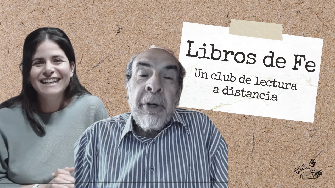 037 - Libros de Fe: un club de lectura a distancia 🌐​