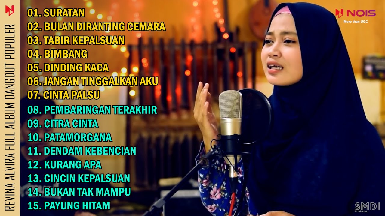 REVINA ALVIRA FULL ALBUM DANGDUT PALING POPULER | SURATAN - BULAN DIRANTING CEMARA