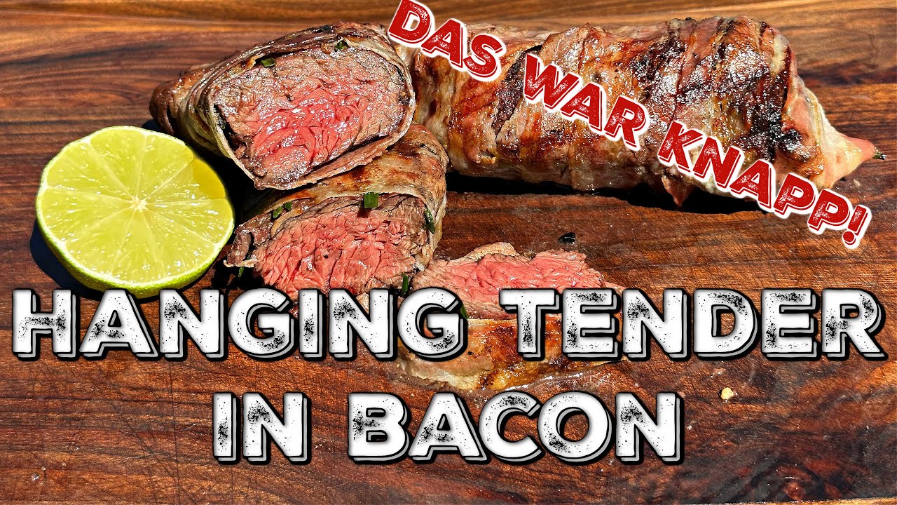 HANGING TENDER IN BACON - Gerade noch gerettet!